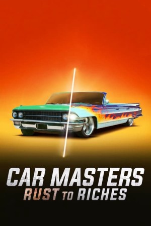 Bậc thầy xe hơi: Từ đồng nát đến giàu sang (Phần 6) - Car Masters: Rust to Riches (Season 6)