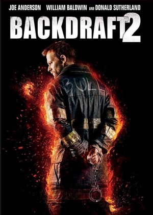 Bức Tường Lửa 2 - Backdraft 2 (2019)