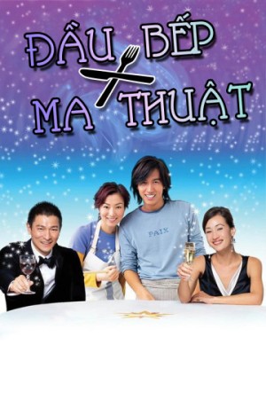 Đầu Bếp Ma Thuật - The Magic Kitchen (2004)