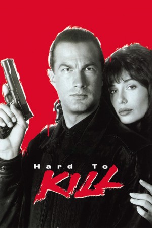 Hard to Kill - Hard to Kill