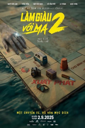 Làm Giàu Với Ma 2: Cuộc Chiến Hột Xoàn - Betting with Ghost 2: The Gem Hunter (2025)