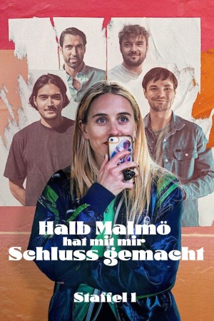 Một nửa Malmö là những gã đã bỏ tôi - Diary of a Ditched Girl (2025)