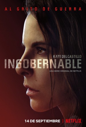 Ngoài vòng kiểm soát (Phần 2) - Ingobernable (Season 2)