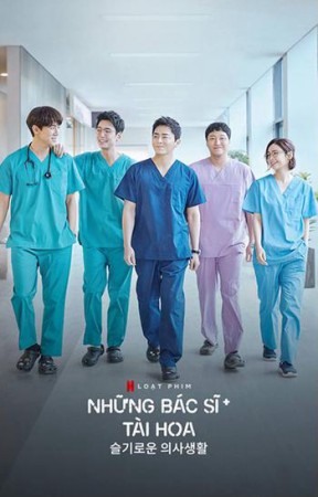 Những bác sĩ tài hoa - Hospital Playlist (2020)