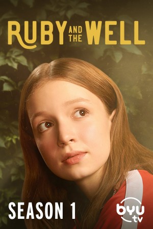 Ruby Và Giếng Thần (Phần 1) - Ruby and the Well (Season 1) (2022)