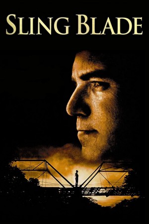 Sling Blade - Sling Blade (1996)