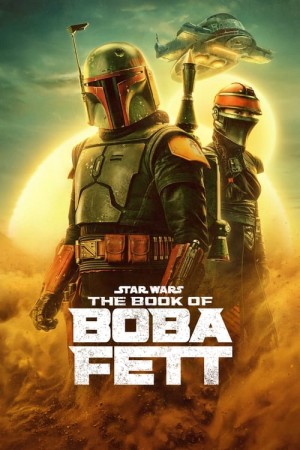 Star Wars: Sách Của Boba Fett - The Book of Boba Fett (2021)