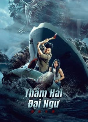 Thâm Hải Đại Ngư - Monster of the deep (2023)