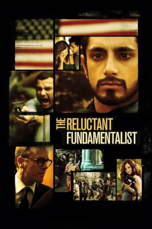 Tín Đồ Chính Thống Bất Đắc Dĩ  - The Reluctant Fundamentalist