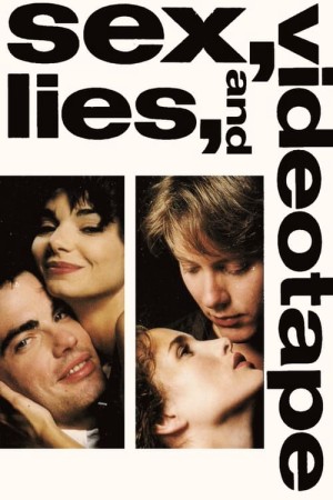 Tình Dục, Dối Trá Và Băng Video - sex, lies, and videotape (1989)