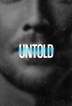 Untold (Phần 5) - Untold (Season 5) (2025)