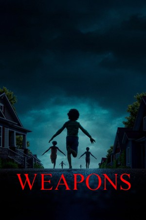 Giờ Mất Tích - Weapons (2025)