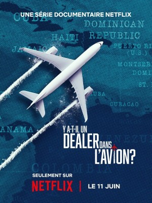 Cocaine trên không: Buôn lậu giữa tầm cao - Cocaine Air: Smugglers at 30,000 Ft. (2025)